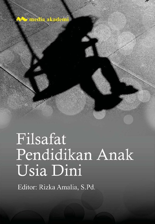 Filsafat Pendidikan Anak Usia Dini